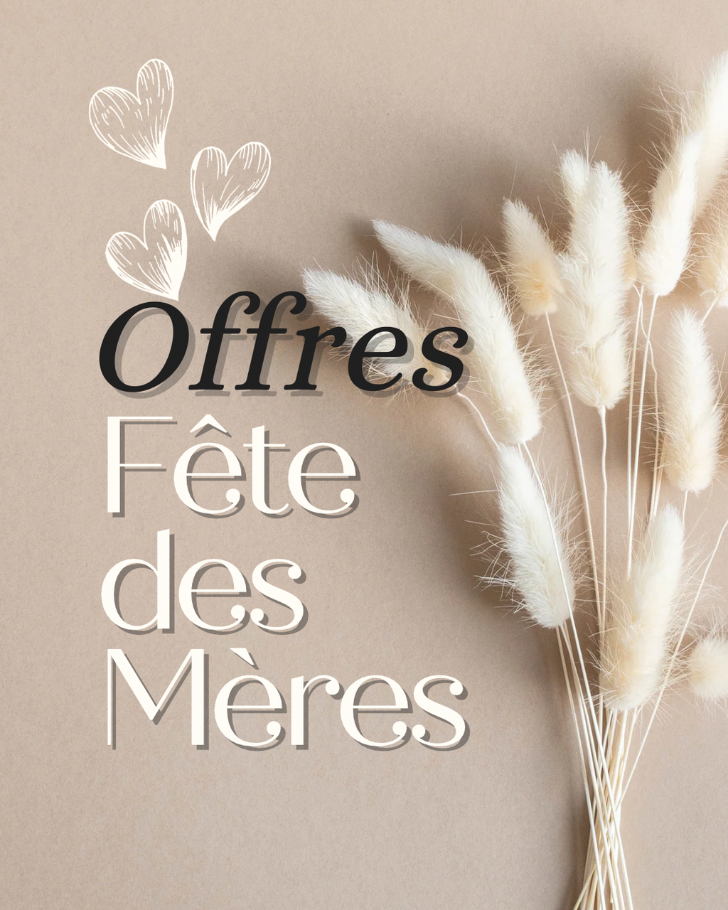 Offre fête des mères ❤️