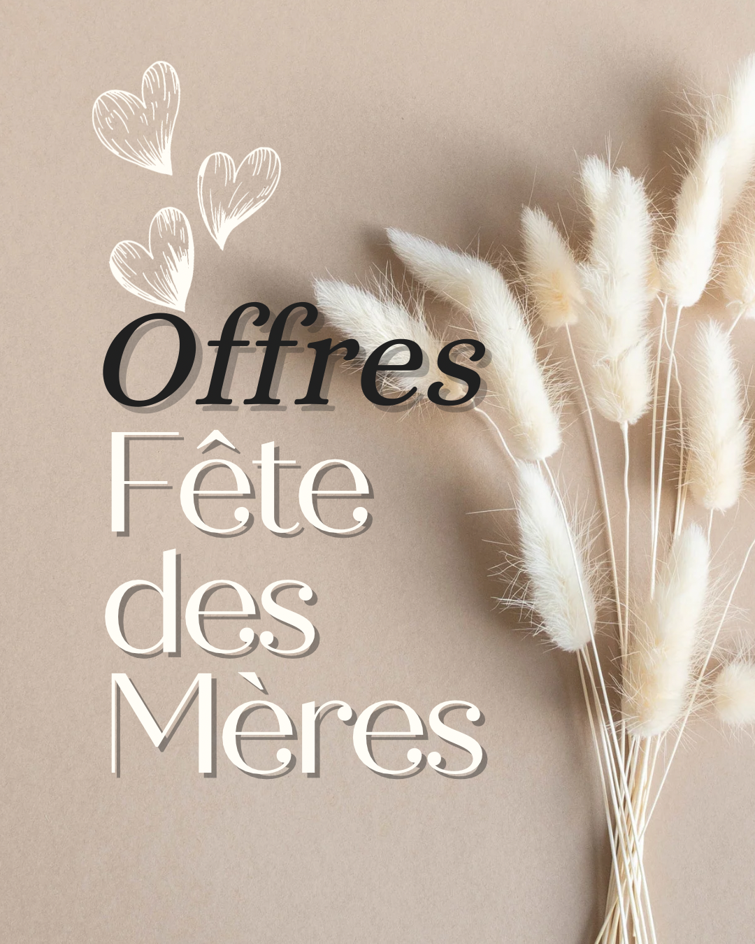 Offre fête des mères ❤️